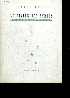 Seller image for LE RIVAGE DES SYRTES for sale by Le-Livre