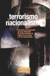 Seller image for Terrorismo y nacionalismo. Comentario a la Instruccin Pastoral de la Conferencia Episcopal Espaola"Valoracin moral del terrorismo en Espaa, de sus causas y consecuencias for sale by AG Library