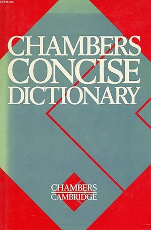 Seller image for CHAMBERS CONCISE DICTIONARY for sale by Le-Livre