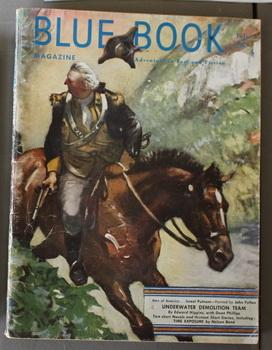 Seller image for BLUE BOOK (Pulp Magazine) July 1951 >> "Men of America" Theme covers; ISRAEL PUTNAM (Born for Battle -- Cover depicts Escape from British on Horse down Cliff; Revolution, French & Indian Wars) Wraparound Painted Cover. for sale by Comic World