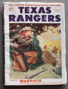 Seller image for TEXAS RANGERS, (Western Pulp magazine). - June/ 1952 ; Volume 47 #1 --- >> Jim Hatfield Ace Warpath By Jackson Cole;; That Packsaddle Affair By Louis L'Amour; for sale by Comic World