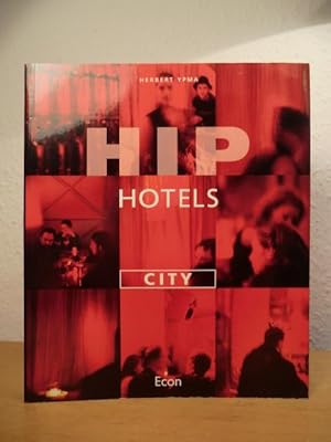 Image du vendeur pour Hip Hotels City mis en vente par Antiquariat Weber