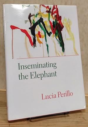 Seller image for Inseminating the Elephant (Lannan Literary Selections) for sale by Book House in Dinkytown, IOBA