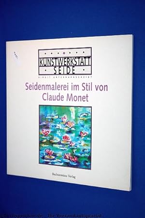 Kunstwerkstatt Seide. Seidenmalerei im Stil von Claude Monet.