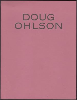 Bild des Verkufers fr Doug Ohlson, Paintings, 1984-1985 zum Verkauf von Walkabout Books, ABAA