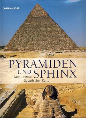 Bild des Verkufers fr Pyramiden und Sphinx. Monumente gyptischer Kultur. zum Verkauf von Fundus-Online GbR Borkert Schwarz Zerfa