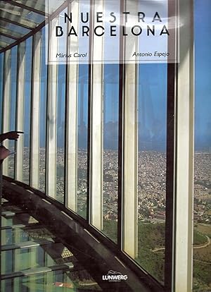 Imagen del vendedor de Nuestra Barcelona Barcelona Through Open Doors a la venta por Charles Lewis Best Booksellers