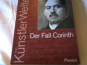 Der Fall Corinth. Und die Zeitzeugen Wellner.