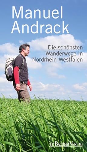 Die schönsten Wanderwege in Nordrhein-Westfalen