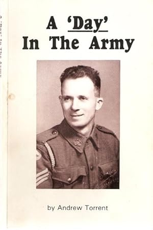 Seller image for A 'Day' In The Army. for sale by City Basement Books