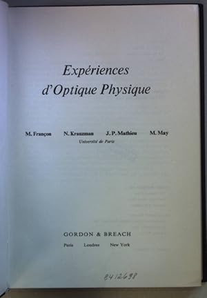 Bild des Verkufers fr Experiences d'Optique Physique. zum Verkauf von books4less (Versandantiquariat Petra Gros GmbH & Co. KG)