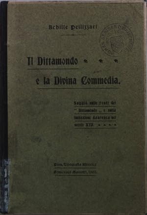 Bild des Verkufers fr Il Dittamondo e la Divina Commedia. zum Verkauf von books4less (Versandantiquariat Petra Gros GmbH & Co. KG)