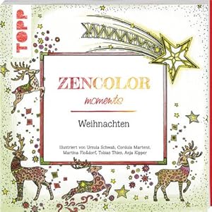 Bild des Verkufers fr Zencolor moments Weihnachten: (Ausmalen fr Erwachsene) : (Ausmalen fr Erwachsene) zum Verkauf von AHA-BUCH