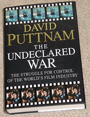 Image du vendeur pour The Undeclared War - The Struggle for Control of the World's Film Industry mis en vente par Makovski Books