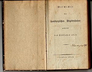 Geschichte der hamburgischen Begebenheiten während des Frühjahrs 1813.