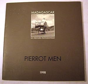 Madagascar un Parcours Photographique: Pierrot Men - 1998