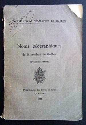 Noms géographiques de la province de Québec (deuxième édition)