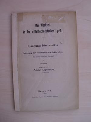 Der Wechsel in der mittelhochdeutschen Lyrik. Diss. Marburg 1910.