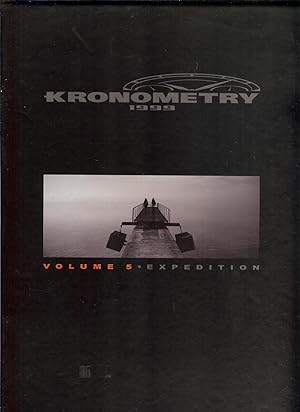 Immagine del venditore per KRONOMETRY 1999 - VOLUME 5 - EXPEDITION venduto da LA FRANCE GALANTE