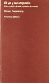 Yo y su angustia, El : entre pulsión de vida y pulsión de muerte