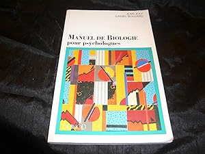 Bild des Verkufers fr Manuel De Biologie Pour Les Psychologues zum Verkauf von librairie ESKAL