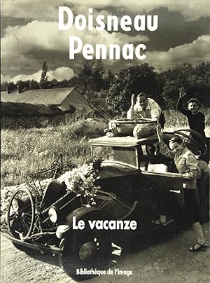 Seller image for Doisneau Pennac Le vacanze for sale by FABRISLIBRIS