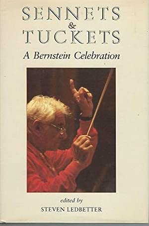 Bild des Verkufers fr Sennets and Tuckets : A Bernstein Celebration zum Verkauf von The Book House, Inc.  - St. Louis