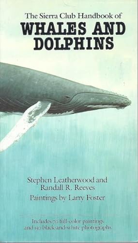 Image du vendeur pour The Sierra Club Handbook of Whales and Dolphins mis en vente par Hill Country Books