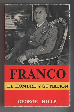 Imagen del vendedor de Franco. El hombre y su nacin. a la venta por Librera El Crabo