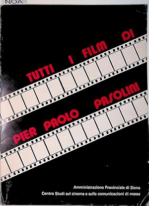 Tutti i film di Pier Paolo Pasolini