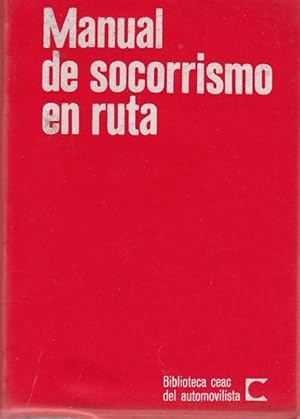 Imagen del vendedor de MANUAL DE SOCORRISMO EN RUTA a la venta por Libreria Rosela