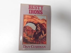 Image du vendeur pour Rusty Irons mis en vente par A Few Books More. . .