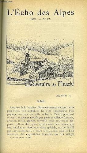 Image du vendeur pour L'ECHO DES ALPES - PUBLICATION DES SECTIONS ROMANDES DU CLUB ALPIN SUISSE N12 - SOUVENIRS DE FIESCH PAR FRANCOIS SINGLINE, PREMIERE DESCENTE DE L'ARETE DENT D'HERENS - CERVIN PAR EDOUARD WYSS, LE SOIR LA-HAUT PAR EUG. PICHARD, LA 60e ASSEMBLEE mis en vente par Le-Livre