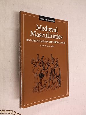 Immagine del venditore per Medieval Masculinities: Regarding Men in the Middle Ages (Medieval Cultures) venduto da Barker Books & Vintage