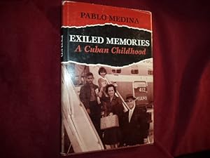 Immagine del venditore per Exiled Memories. A Cuban Childhood. venduto da BookMine
