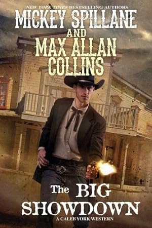 Seller image for Collins, Max Allan (as Spillane, Mickey) | Big Showdown, The | Signed First Edition Copy for sale by VJ Books