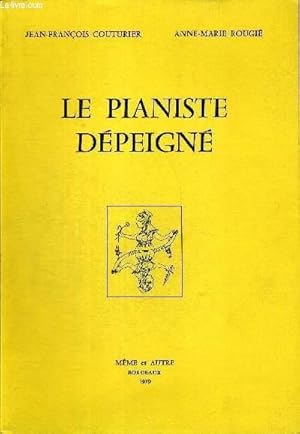 Seller image for LE PIANISTE DEPEIGNE - EXEMPLAIRE N256 + ENVOI ET DESSIN DES AUTEURS for sale by Le-Livre