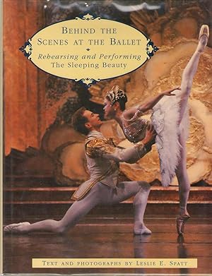 Seller image for Behind the Scenes at the Ballet Rehearsing and Performing The Sleeping Beauty for sale by Dan Glaeser Books