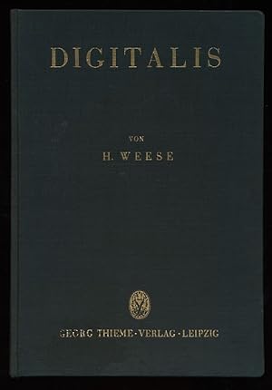 Digitalis. Monographien zur Pharmakologie und Experimentellen Therapie.