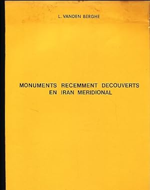 Bild des Verkufers fr Monuments rcemment dcouverts en Iran Mridional. zum Verkauf von Fundus-Online GbR Borkert Schwarz Zerfa