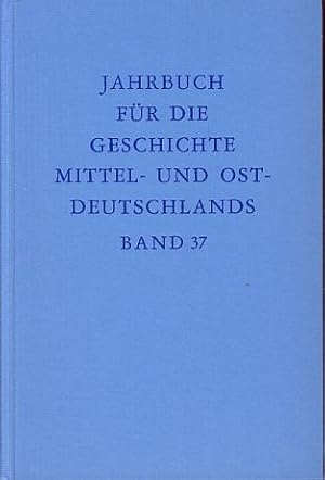 Bild des Verkufers fr Jahrbuch fr die Geschichte Mittel- und Ostdeutschlands, Band 37. Herausgegeben im Auftrage der Historischen Kommission zu Berlin in Verbindung mit den Sektionsleitern Gerd Heinrich, Stefi Jersch-Wenzel, Peter Lsche, Ilja Mieck, Wolfgang Ribbe und Wilhelm Treue. zum Verkauf von Fundus-Online GbR Borkert Schwarz Zerfa