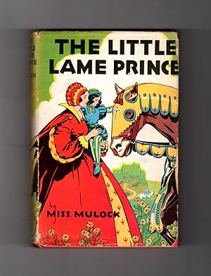 Seller image for The Little Lame Prince. Circa 1935 Goldsmith Edition, with Jacket for sale by Singularity Rare & Fine