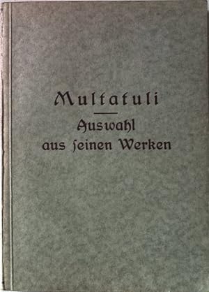 Seller image for Multatuli. Auswahl aus seinen Werken. Meisterwerke der Weltliteratur. 38.Band. for sale by books4less (Versandantiquariat Petra Gros GmbH & Co. KG)