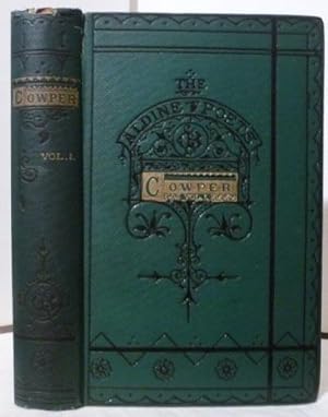 Immagine del venditore per Poetical Works of William Cowper: Volume I. The Aldine Edition of the British Poets, The. venduto da Benson's Antiquarian Books