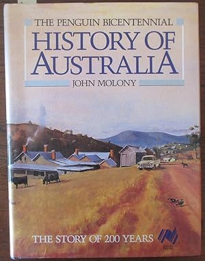 Penguin Bicentennial History of Australia, The: The Story of 200 Years