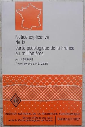 Notice explicative de la carte pédologique de la France au millionième.