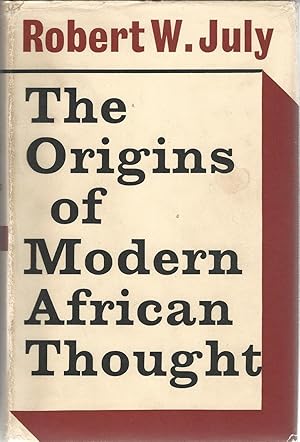 The Origins of Modern African Thought,