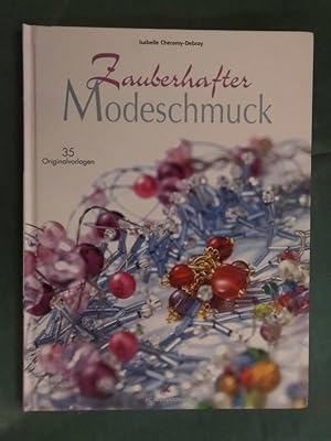 Image du vendeur pour Zauberhafter Modeschmuck - 35 Originalvorlagen mis en vente par Buchantiquariat Uwe Sticht, Einzelunter.