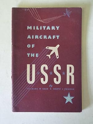 Military Aircraft of the USSR