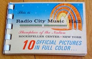 This is Radio City Music Hall: Showplace of the Nation, Rockfeller Center, New York. 10 Official ...